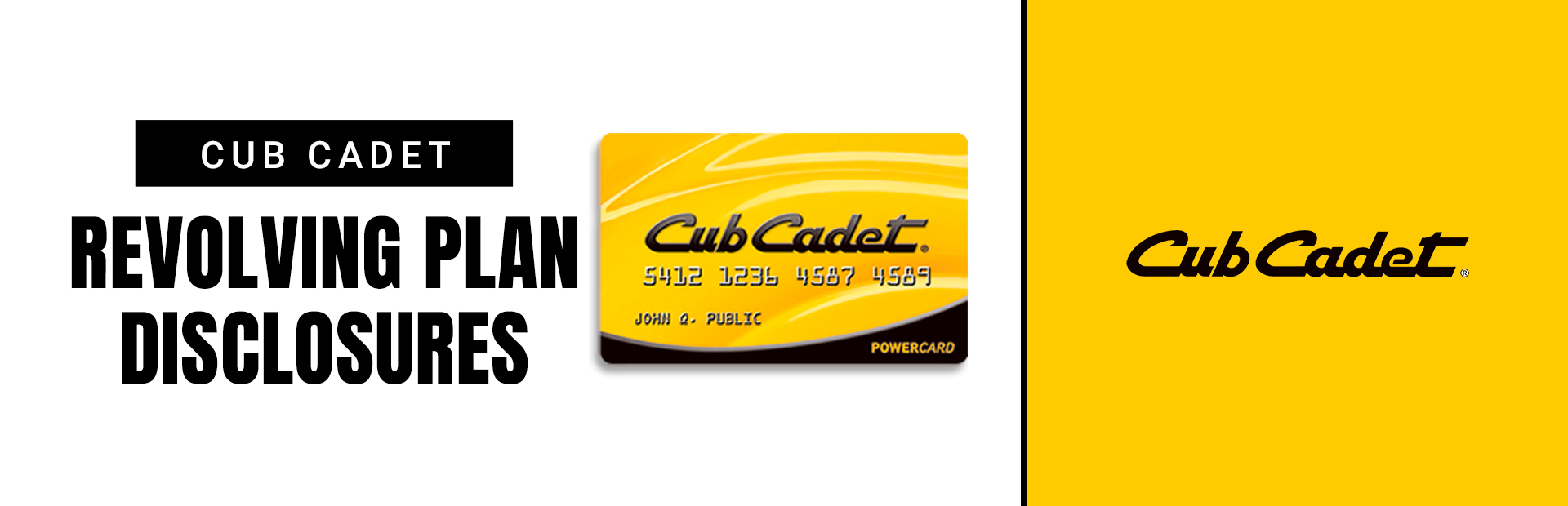 Cub Cadet Revolving Plan Disclosures